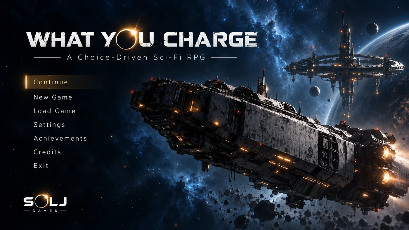 What You Charge science-fiction game menu artwork featuring a large industrial freighter and space station
